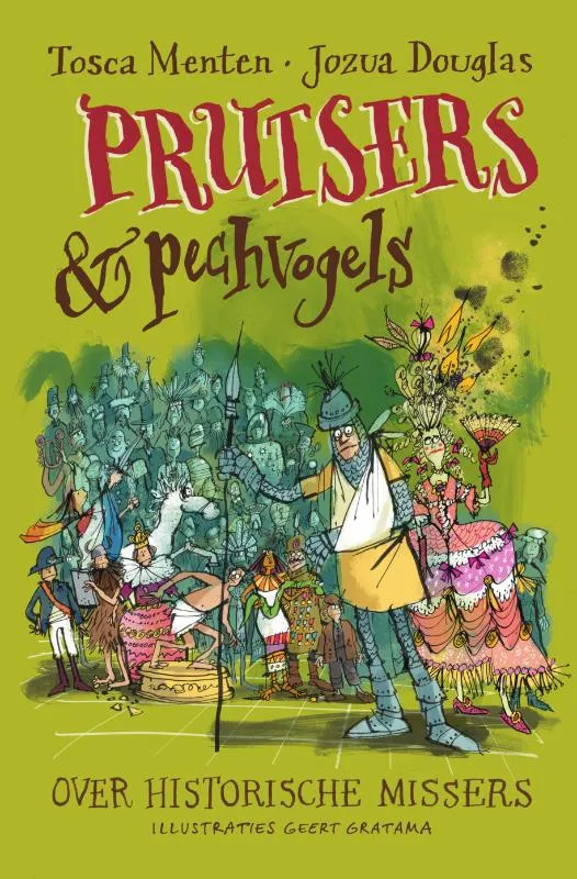 Prutsers & pechvogels | 9789000373895 Prutsers & pechvogels