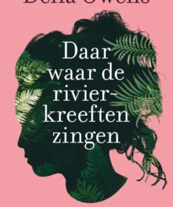 Daar waar de rivierkreeften zingen