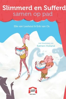 Slimmerd en Sufferd samen op stap