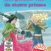 Het geheim van de stoere prinses | 9789025877781