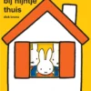 Bij Nijntje thuis | 9789044841725 Bij Nijntje thuis | 9789044841725