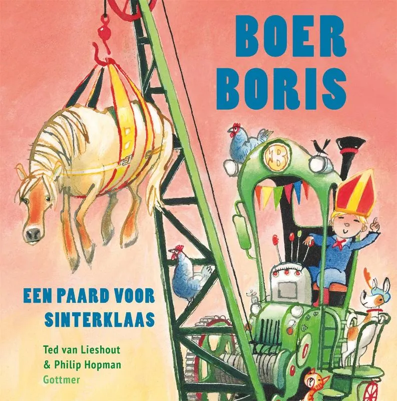 Boer Boris een paard voor Sinterklaas | 9789025771935 Boer Boris een paard voor Sinterklaas