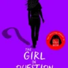 The Girl in Question | 9781444968927 The Girl in Question | 9781444968927