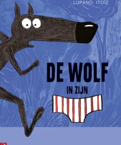 De wolf in zijn onderbroek 1