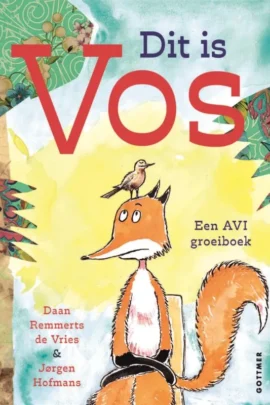 Boekentip Dit is Vos van Daan Remmerts de Vries |