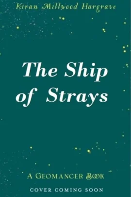 The Ship of Strays