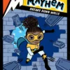 Mia Mayhem Breaks Down Walls | 9781534452800