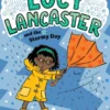 Lucy Lancaster and the Stormy Day | 9781665950091