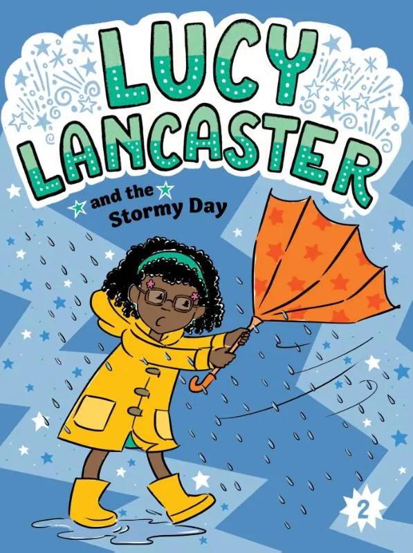 Lucy Lancaster and the Stormy Day | 9781665963992 Lucy Lancaster and the Stormy Day