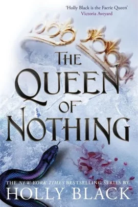 The Queen of Nothing (The Folk of the Air #3)