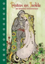 Tristan en Isolde | 9789081957229