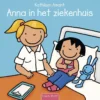 Anna in het ziekenhuis | 9789044856255