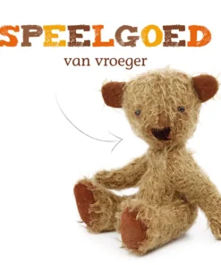 Speelgoed van vroeger