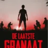 De laatste granaat | 9789044847000