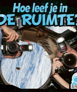 Hoe leef je in de ruimte?