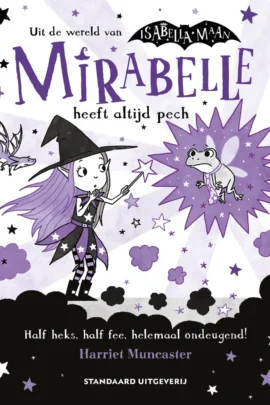 Mirabelle heeft altijd pech