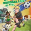 Het onmogelijke elftal | 9789493318809