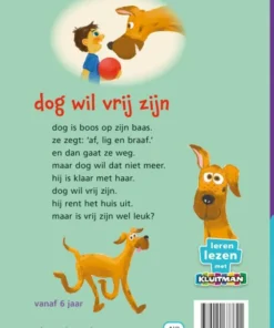 Alternative view of dog wil vrij zijn
