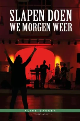 Slapen doen we morgen weer