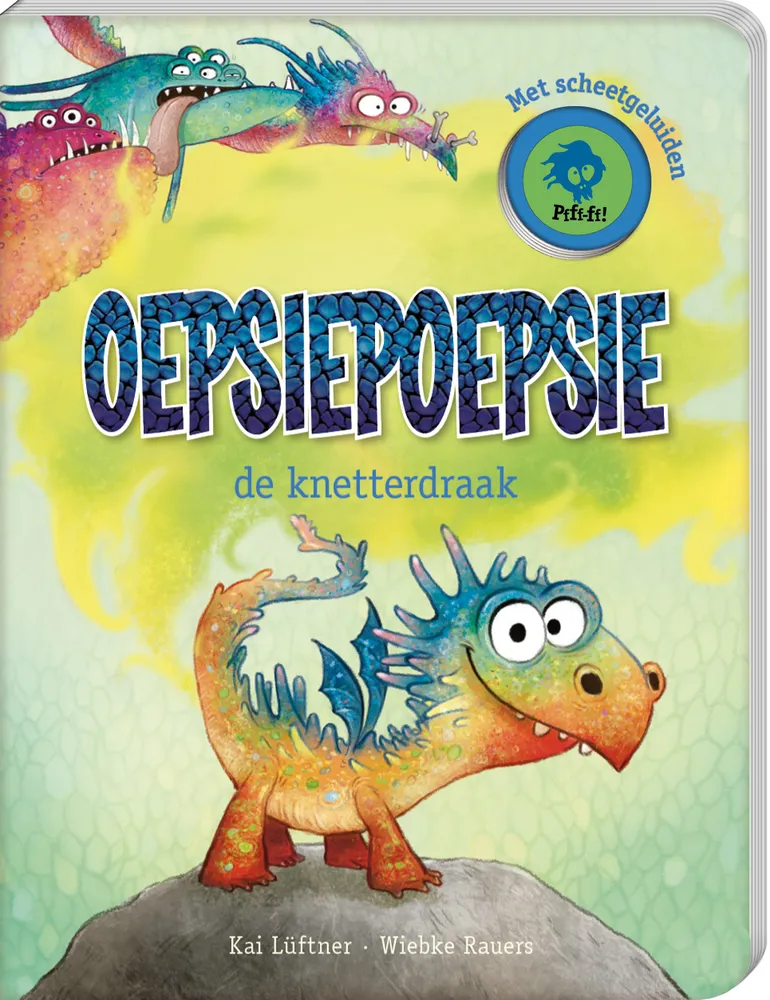 OepsiePoepsie de knetterdraak | 9789464085686 OepsiePoepsie de knetterdraak