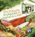 Fluitende wekkers en vogels in pak | 9781407520131
