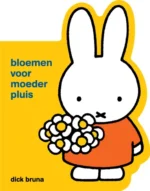 bloemen voor moeder pluis | 9789056474492 bloemen voor moeder pluis | 9789056474492