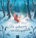 De geheime verstopplek | 9789044855326