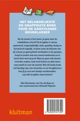 100 dingen die je moet weten voor je naar de brugklas gaat | 9789020691320 100 dingen die je moet weten voor je naar de brugklas gaat | 9789020691320