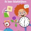 ik leer klokkijken 6-8 jaar | 9789048754533