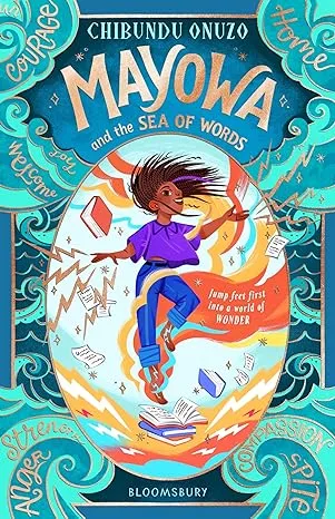 Mayowa and the Sea of Words | 9781526662903 Mayowa and the Sea of Words