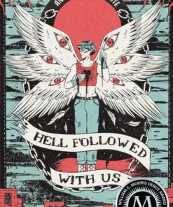 Hell followed with us