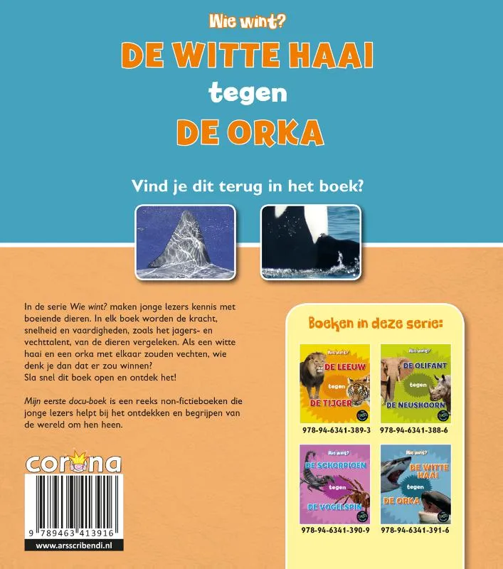 De witte haai tegen de orka | 9789463413916 De witte haai tegen de orka - Afbeelding 2
