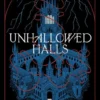Unhallowed Halls | 9780593809273