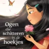 Ogen die schitteren in de hoekjes | 9789083107547 Ogen die schitteren in de hoekjes | 9789083107547