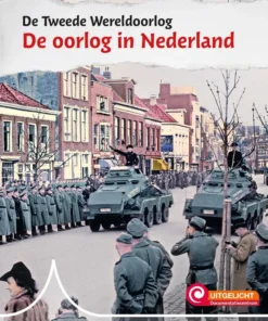 De oorlog in Nederland