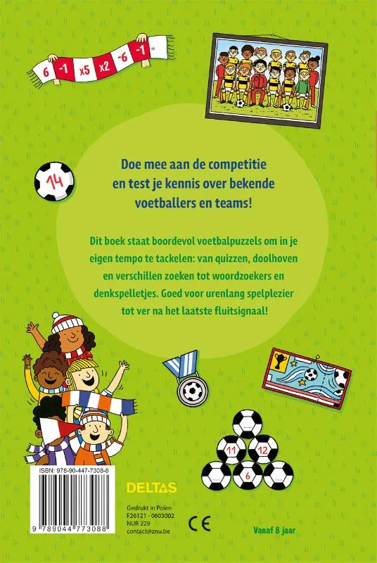 De coolste voetbalpuzzels - Test je voetbalkennis en los alle puzzels op! | 9789044773088 De coolste voetbalpuzzels - Test je voetbalkennis en los alle puzzels op! - Afbeelding 2