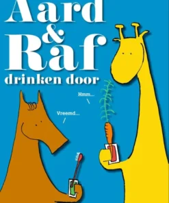 Aard & Raf drinken door