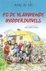 FC De Vlammende Modderduivels | 9789463831864 FC De Vlammende Modderduivels | 9789463831864