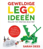 Geweldige LEGO ideeën | 9789492033031 Geweldige LEGO ideeën | 9789492033031