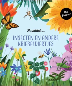 Ik ontdek insecten en andere kriebeldiertjes