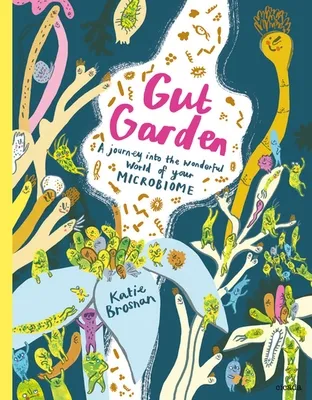 Gut Garden | 9781908714725 Gut Garden