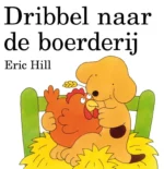 Dribbel naar de boerderij | 9789000369928 Dribbel naar de boerderij | 9789000369928