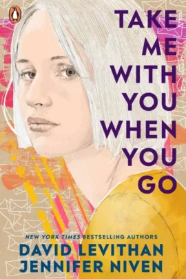 Take Me With You When You Go