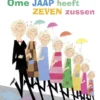 Ome Jaap heeft zeven zussen | 9789048732821