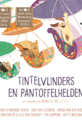 Tintelvlinders en pantoffelhelden