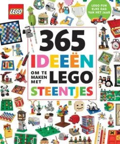365 ideeën om te maken met LEGO® steentjes