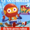 Ik ben geen robot | 9789083082271
