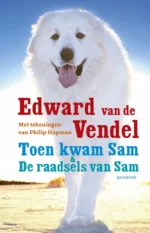 Toen kwam Sam & De raadsels van Sam | 9789045111315 Toen kwam Sam & De raadsels van Sam | 9789045111315