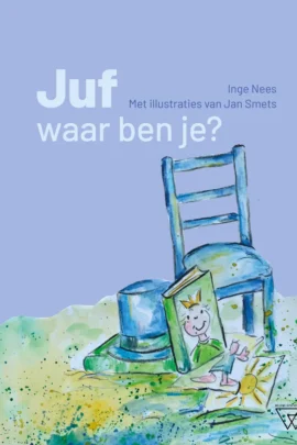 Juf, waar ben je?