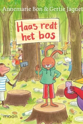 Haas redt het bos | 9789048732975 Haas redt het bos | 9789048732975